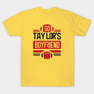 Travis Kelce - Go Taylor's Boyfriend T-Shirt